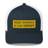WVIFO Trucker Hat - West Virginia Is For Others