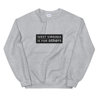 WVIFO Sweatshirt - West Virginia Is For Others